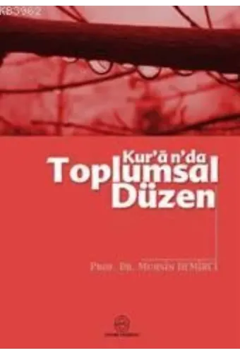 Kur'an'da Toplumsal Düzen