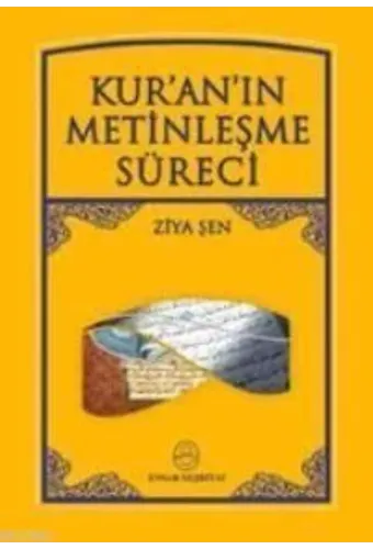 Kur´an´ın Metinleşme Süreci