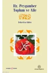 Hz. Peygamber Toplum ve Aile