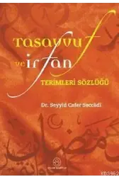 Tasavvuf ve İrfan Terimleri Sözlüğü