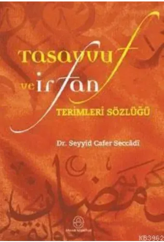 Tasavvuf ve İrfan Terimleri Sözlüğü