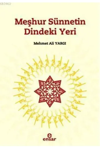 Meşhur Sünnetin Dindeki Yeri