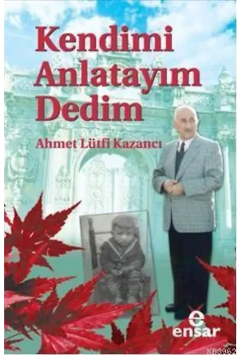 Kendimi Anlatayım Dedim
