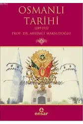 Osmanlı Tarihi; 1289-1922
