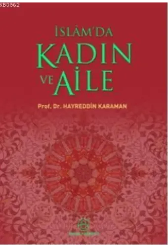 İslam'da Kadın ve Aile