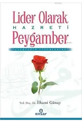 Lider Olarak Hazreti Peygamber (s.a.v)