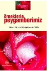 Örneklerle Peygamberimiz