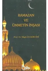 Ramazan ve Ümmetin İnşası