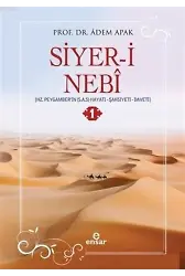 Siyer-i Nebi (2 Cilt Takım); Hz. Peygamber'in (S.A.S.) Hayatı, Şahsiyeti, Daveti