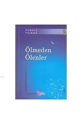 Ölmeden Ölenler