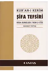 Kuranı Kerim Şifa Tefsiri; Kısa Sureler / Son 2 Cüz