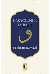 Hak Yolunun Talipleri