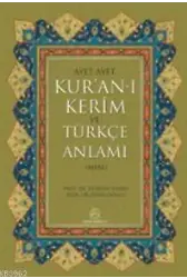 Ayet Ayet Kuranı Kerim ve Türkçe Anlamı (meal)