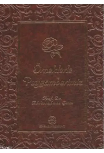 Örneklerle Peygamberimiz