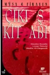Çıkış Kitabı; Musa Firavun