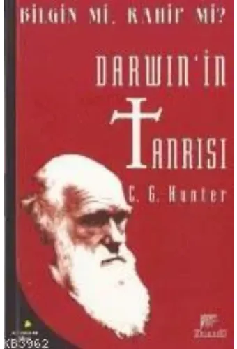 Darwin'in Tanrısı; Bilgin Mi, Kahin Mi?