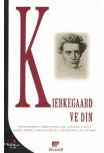 Kierkegaard ve Din