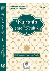 Kur'anla Öze Yolculuk 1