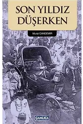 Son Yıldız Düşerken