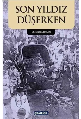 Son Yıldız Düşerken