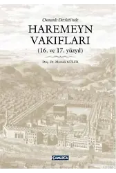Osmanlı Devletinde Haremeyn Vakıflar (16. ve 17. yüzyıl)