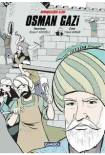 Osmanlıların Atası Osman Gazi (Ciltli)