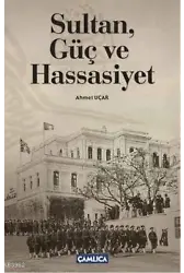 Sultan, Güç ve Hassasiyet