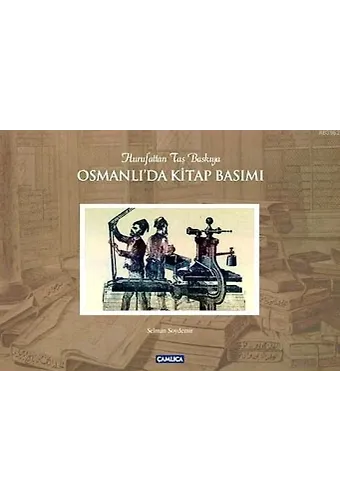 Osmanlı'da Kitap Basımı