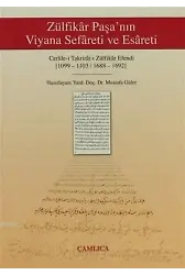 Zülfikar Paşanın Viyana Sefareti ve Esareti