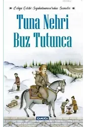 Tuna Nehri Buz Tutunca; Evliya Çelebi Seyahatnamesi'nden Seçmeler