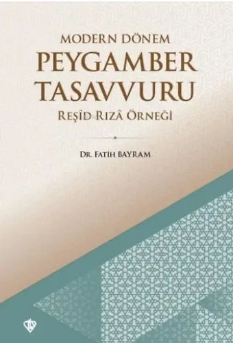 Modern Dönem Peygamber Tasavvuru