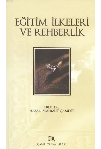 Eğitim İlkeleri ve Rehberlik