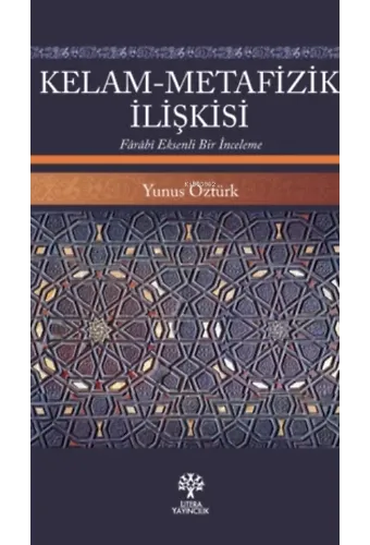 Kelam - Metafizik İlişkisi