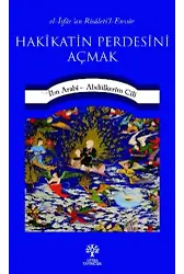 Hakîkatin Perdesini Açmak