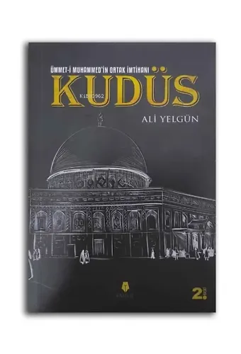 Ümmet-i Muhammed'in Ortak İmtihanı Kudüs