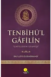 Tenbihül Gafilin;Gafillerin Uyanışı