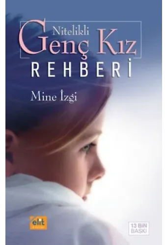 Nitelikli Genç Kız Rehberi