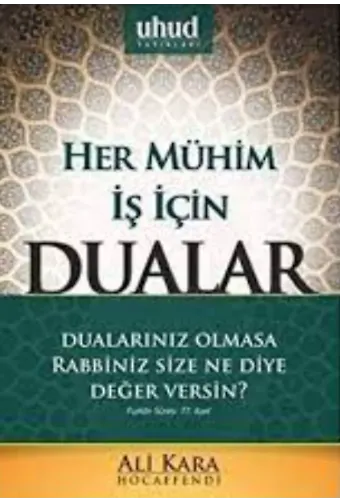 Her Mühim İş İçin Dualar - Ali Kara