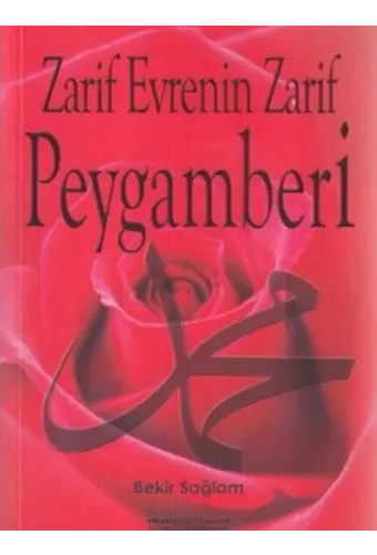 zarif evrenin zarif peygamberi