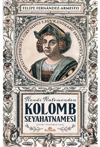 Kolomb Seyahatnamesi ;Kendi Kaleminden