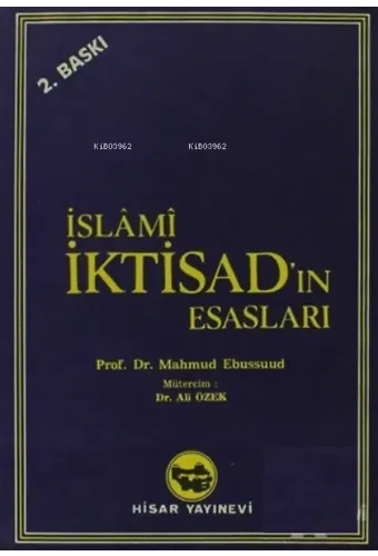 İslami İktisad'ın Esasları