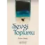 Sevgi Toplumu - Adem Saraç