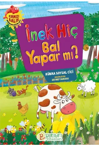 İnek Hiç Bal Yapar mı? - Kübra Soysal Cici
