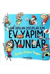 Ev Yapımı Oyunlar - Canı Sıkılan Çocuklar İçin