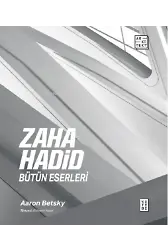 Zaha Hadid : Bütün Eserleri