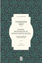 Kurucu Düşünürleri ve Meseleleriyle Kelâm