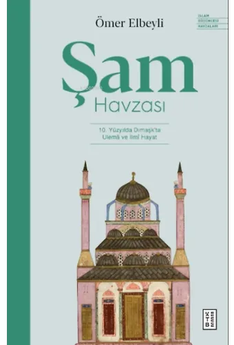 Şam Havzası;10. Yüzyılda Dımaşk'ta Ulemâ ve İlmî Hayat