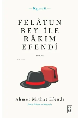 Felâtun Bey ile Râkım Efendi
