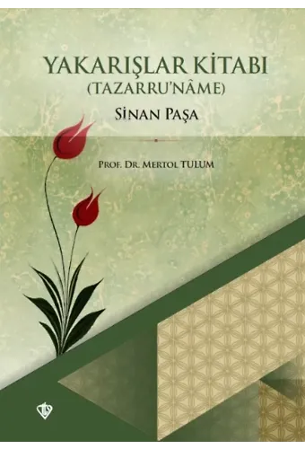 Yakarışlar Kitabı Sinan Paşa Tazarruname