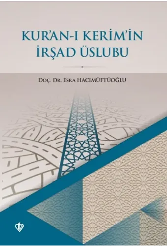 Kur'an-ı Kerim'in İrşad Üslubu
